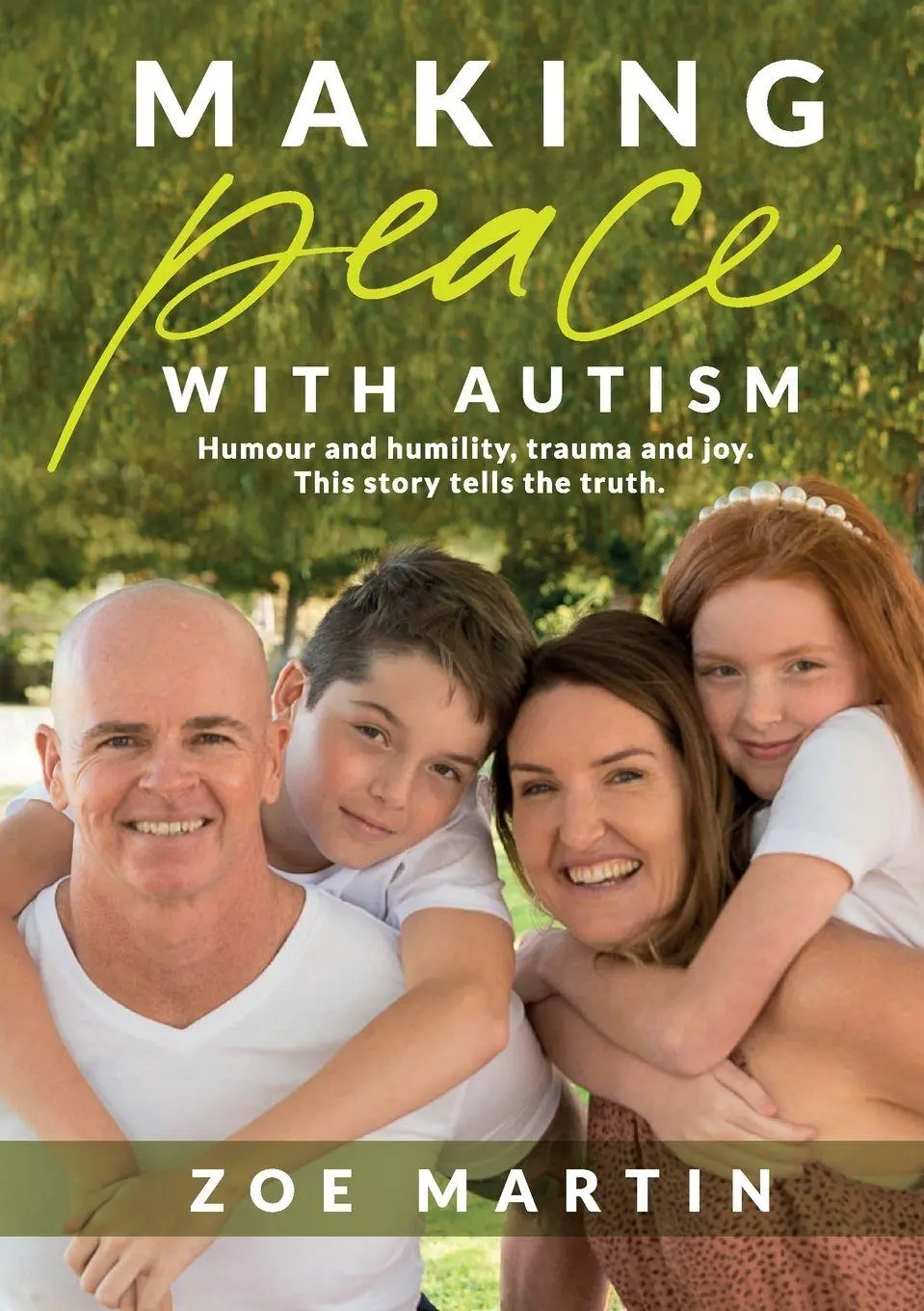 Cover: 9780648698968 | Making Peace with Autism | Zoe Martin | Taschenbuch | Englisch | 2020