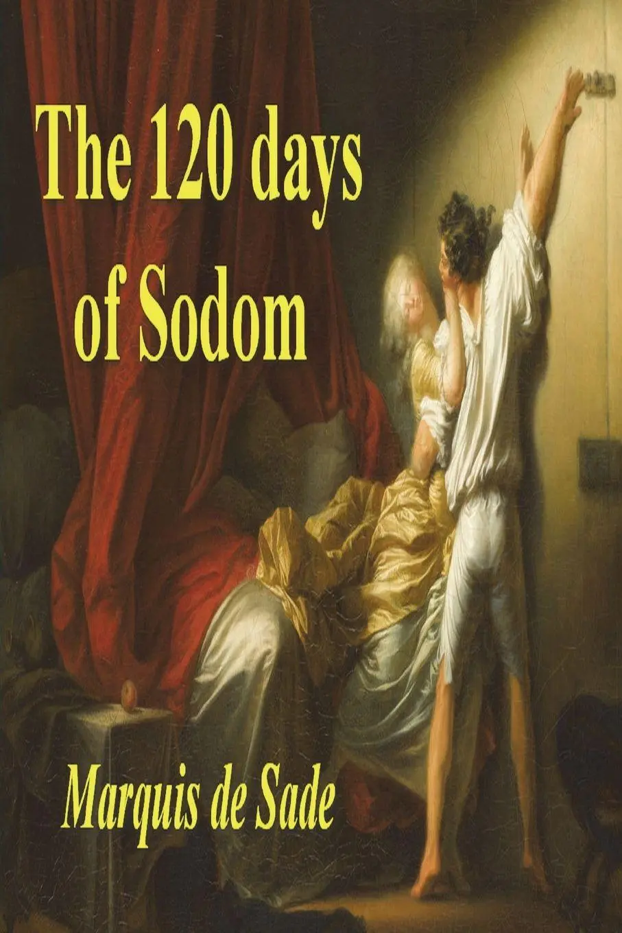 Cover: 9781773238968 | The 120 Days of Sodom | Marquis De Sade | Taschenbuch | Englisch