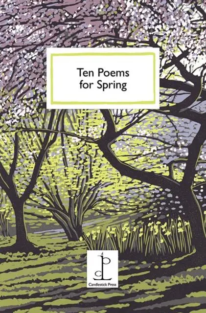 Cover: 9781907598968 | Ten Poems for Spring | Various Authors | Taschenbuch | Englisch | 2020