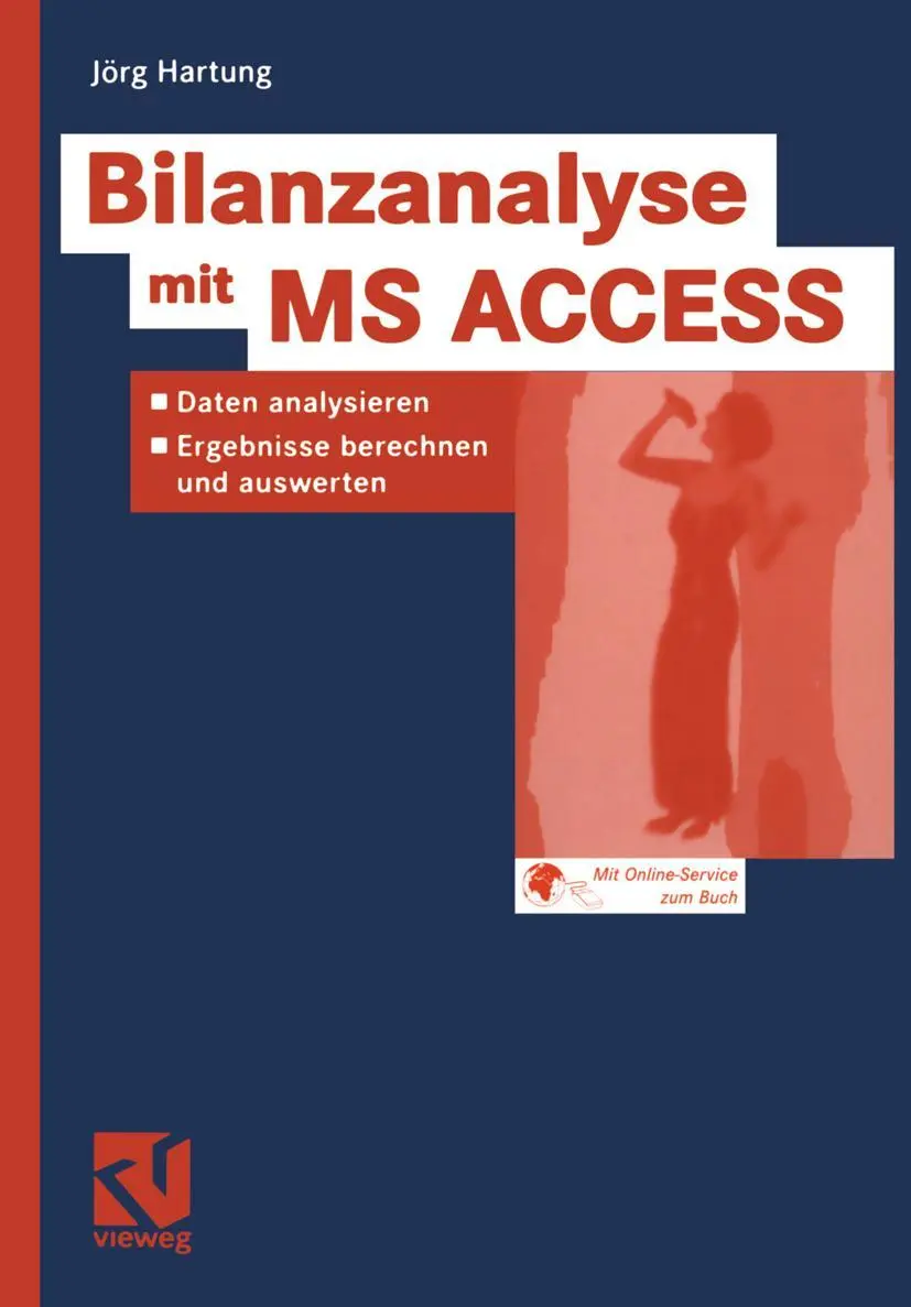 Cover: 9783528058968 | Bilanzanalyse mit MS ACCESS | Jörg Hartung | Taschenbuch | xiv | 2004