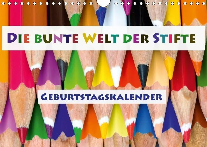Cover: 9783664828968 | Die bunte Welt der Stifte - Geburtstagskalender (Wandkalender...