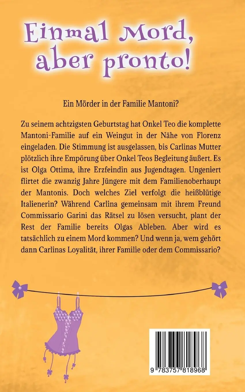 Rückseite: 9783757818968 | Einmal Mord, aber pronto! | Ein humorvoller Italienkrimi | Boeker