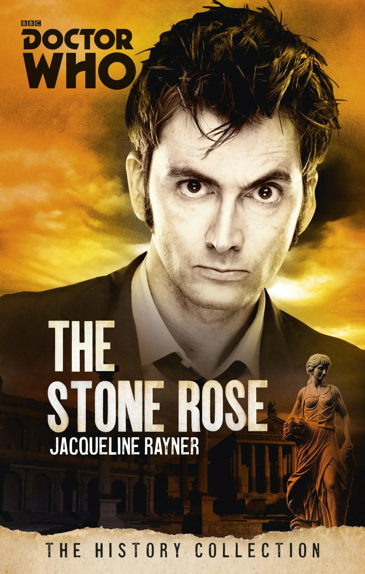 Cover: 9781849909068 | Doctor Who: The Stone Rose | The History Collection | Rayner | Buch