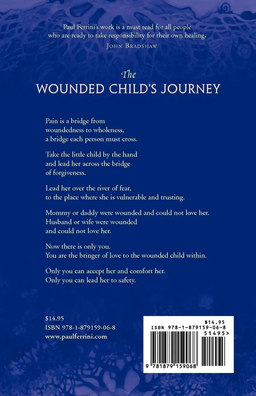 Rückseite: 9781879159068 | The Wounded Child's Journey into Love's Embrace | Paul Ferrini | Buch