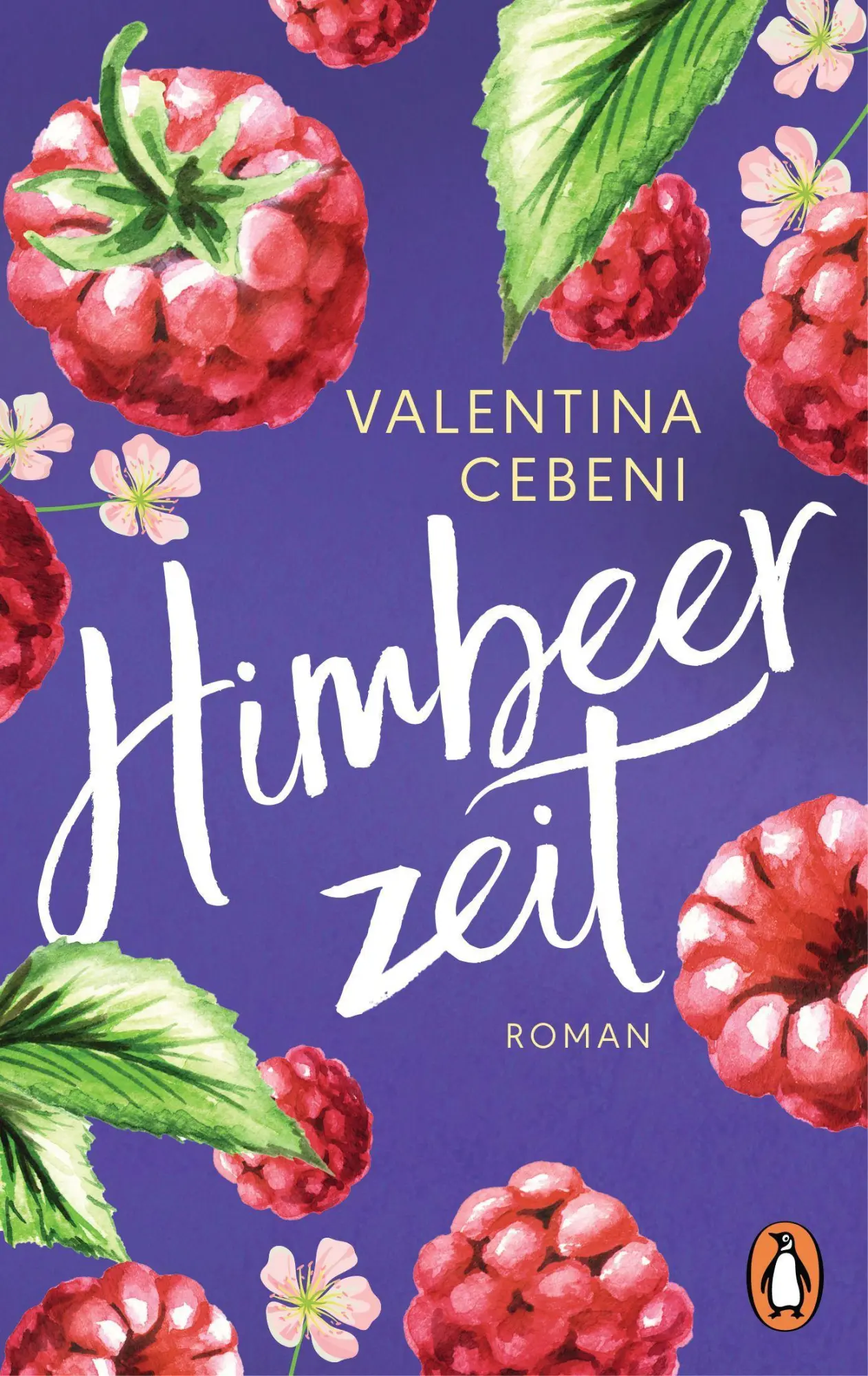Cover: 9783328109068 | Himbeerzeit | Roman - Das große Finale der italienischen Familiensaga