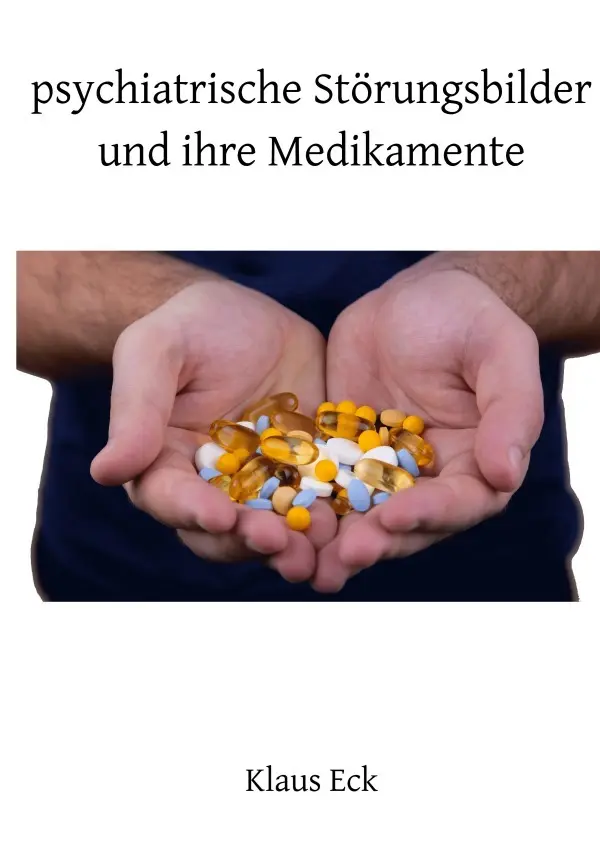 Cover: 9783565029068 | Psychiatrische Störungsbilder und ihre Medikamente | DE | Klaus Eck