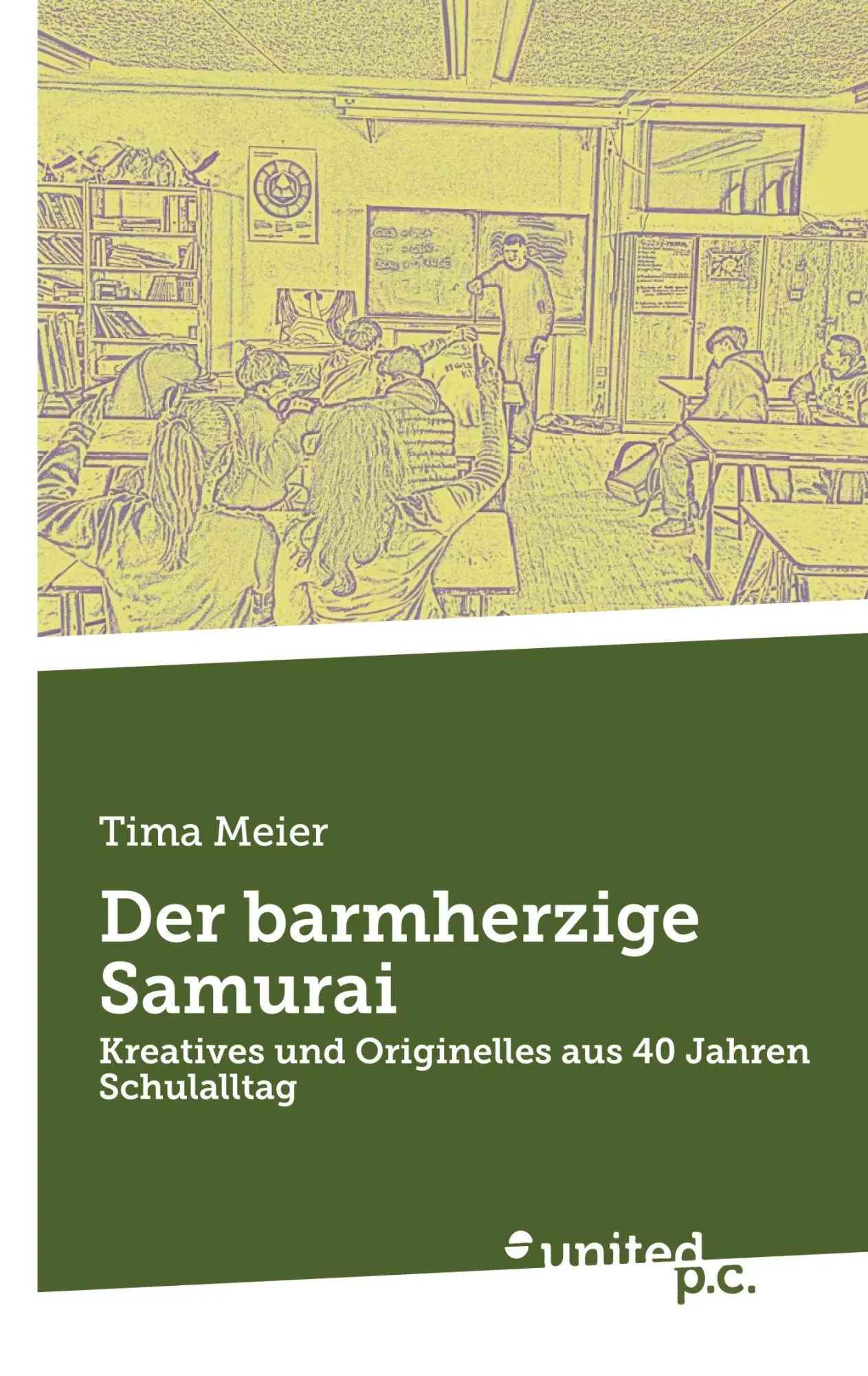 Cover: 9783710319068 | Der barmherzige Samurai | Tima Meier | Taschenbuch | 74 S. | Deutsch