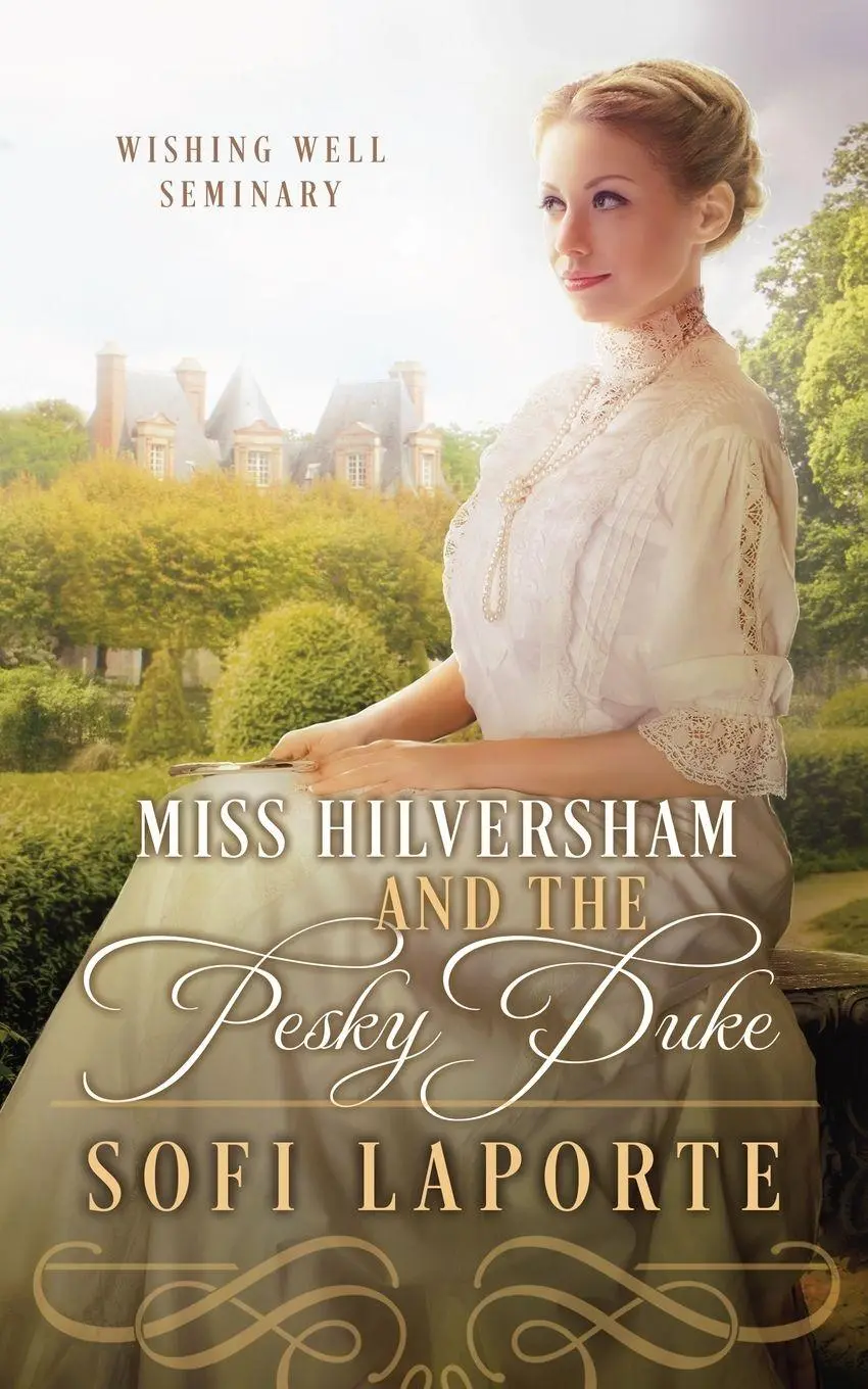 Cover: 9783950519068 | Miss Hilversham and the Pesky Duke | Sofi Laporte | Taschenbuch | 2024