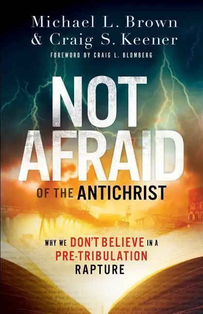 Cover: 9780800799168 | Not Afraid of the Antichrist | Michael L Brown (u. a.) | Taschenbuch