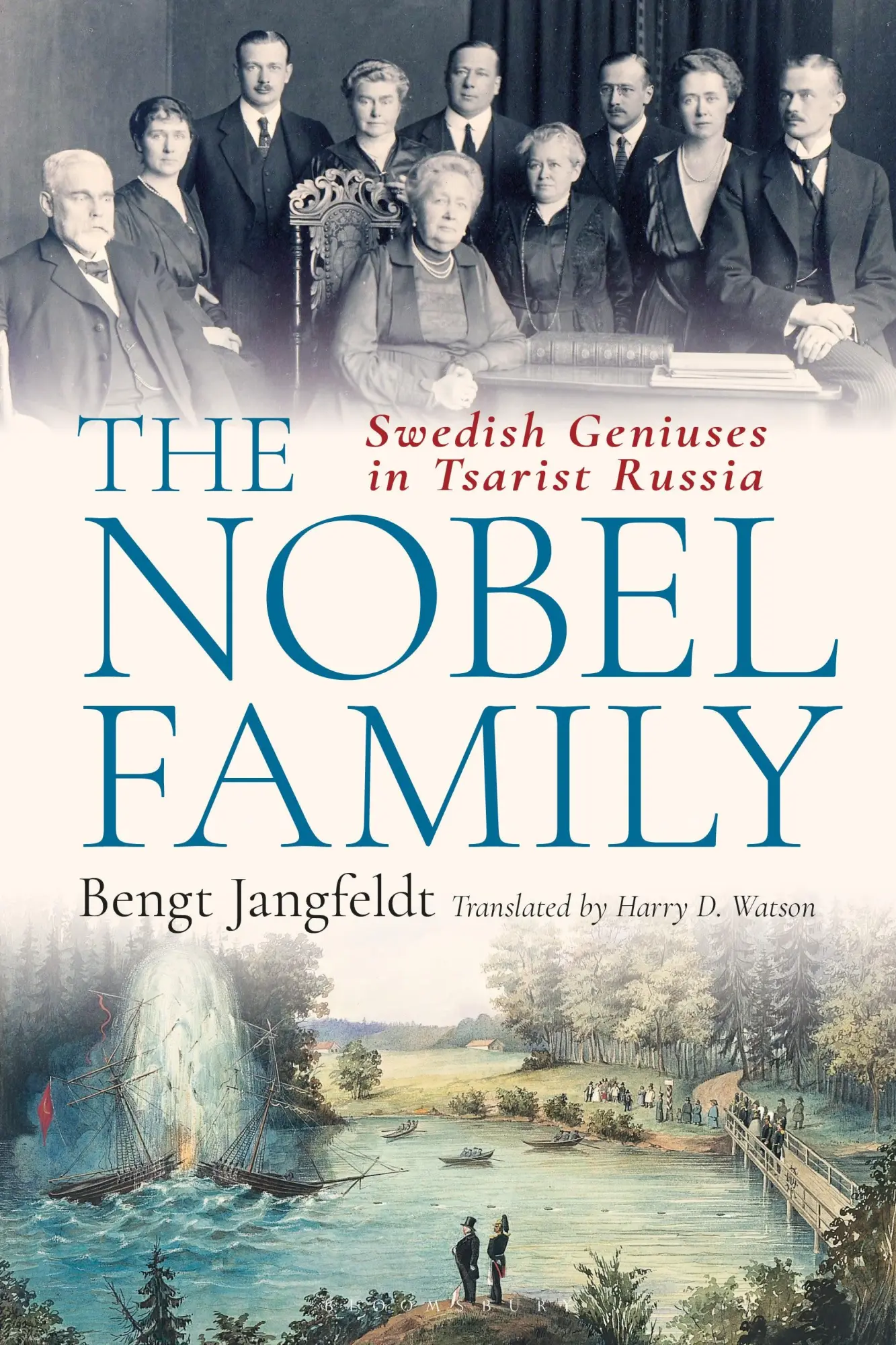 Cover: 9781350529168 | The Nobel Family | Swedish Geniuses in Tsarist Russia | Jangfeldt