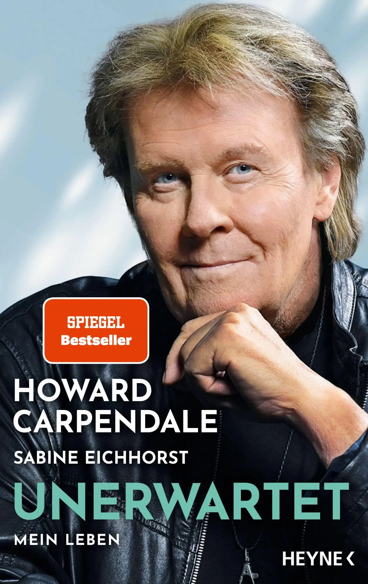 Cover: 9783453219168 | Unerwartet | Howard Carpendale (u. a.) | Buch | 320 S. | Deutsch