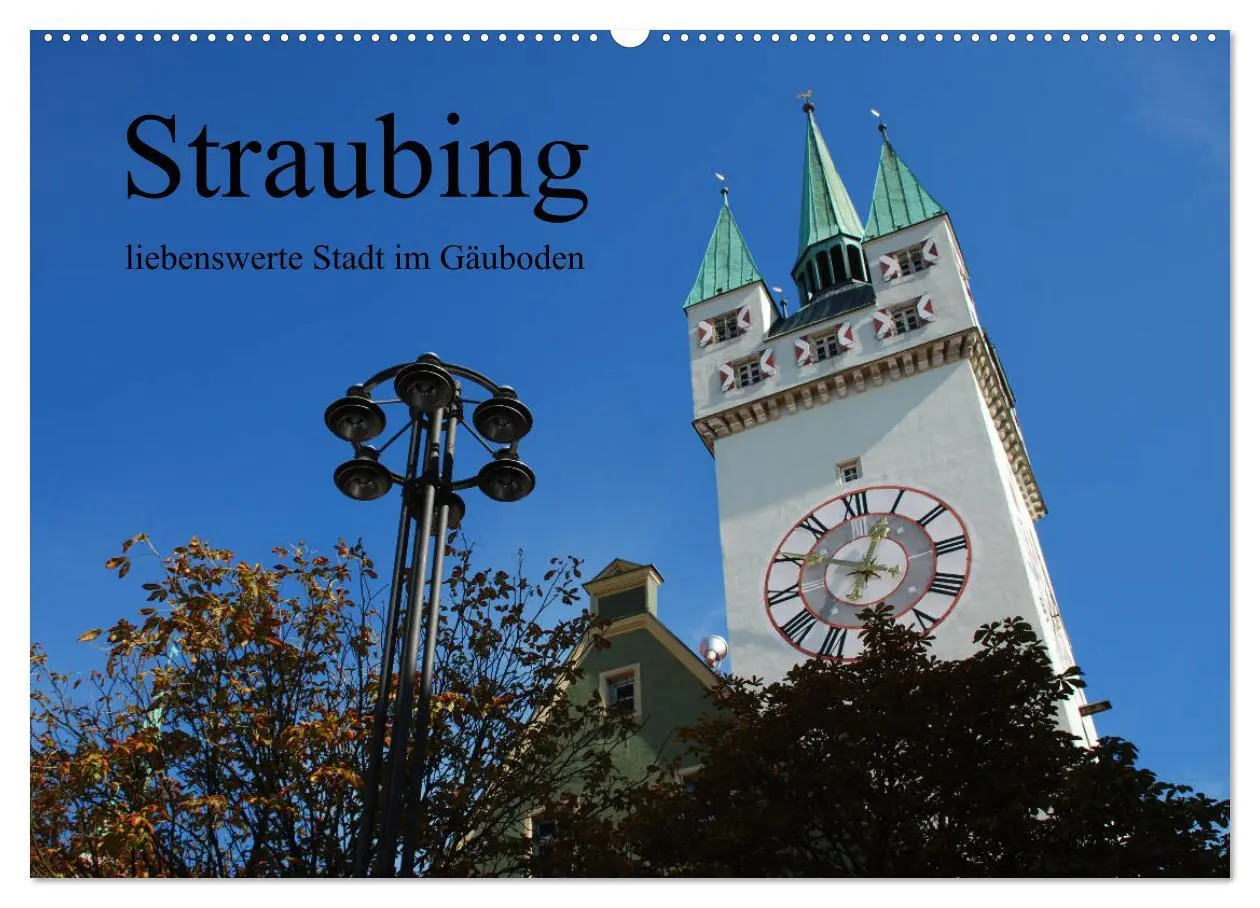 Cover: 9783457899168 | Straubing, liebenswerte Stadt im Gäuboden (Wandkalender 2026 DIN A2...