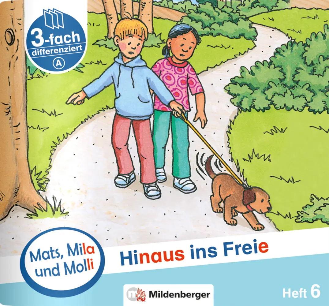 Cover: 9783619019168 | Mats, Mila und Molly - Hinaus ins Freie - Schwierigkeitsstufe A. H.6