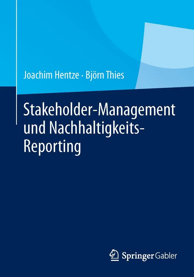 Cover: 9783642549168 | Stakeholder-Management und Nachhaltigkeits-Reporting | Thies (u. a.)