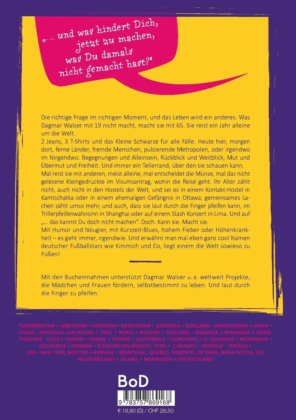 Rückseite: 9783757869168 | ... I'm a Woman on the Road | Band 2: Guatemala bis Norwegen | Walser