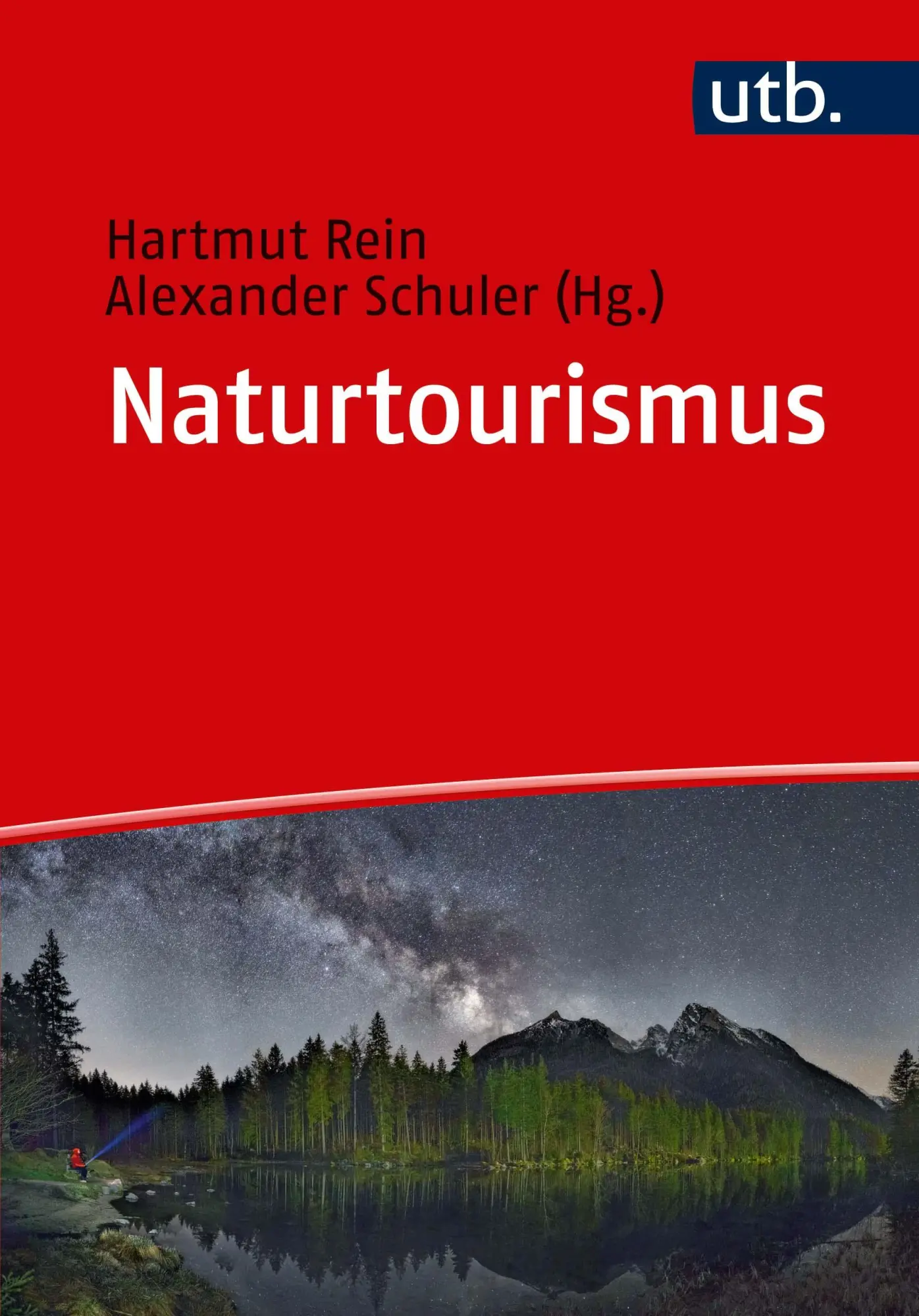 Cover: 9783825249168 | Naturtourismus | Hartmut Rein | Taschenbuch | 335 S. | Deutsch | 2019