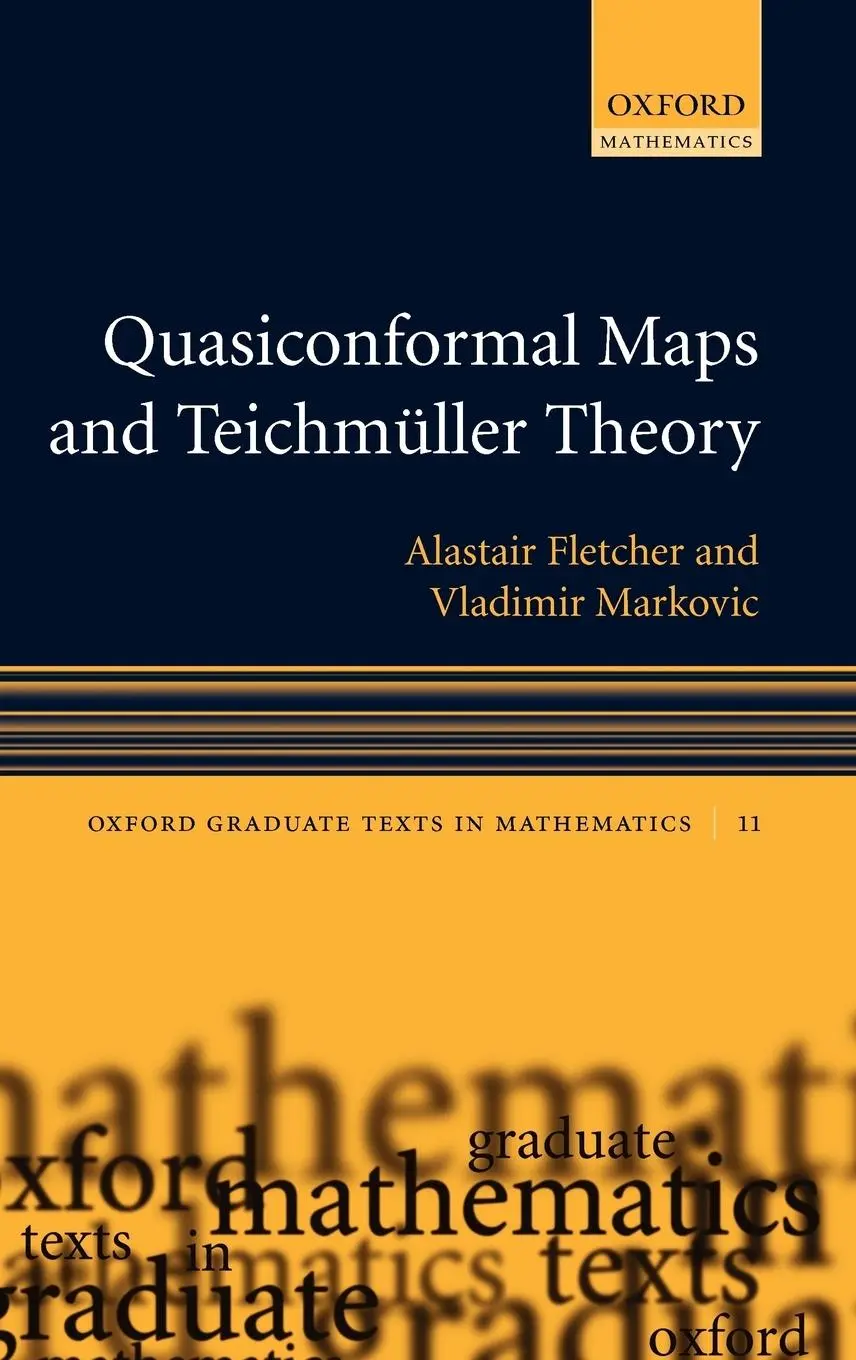 Cover: 9780198569268 | Quasiconformal Maps and Teichmüller Theory | Alastair Fletcher (u. a.)
