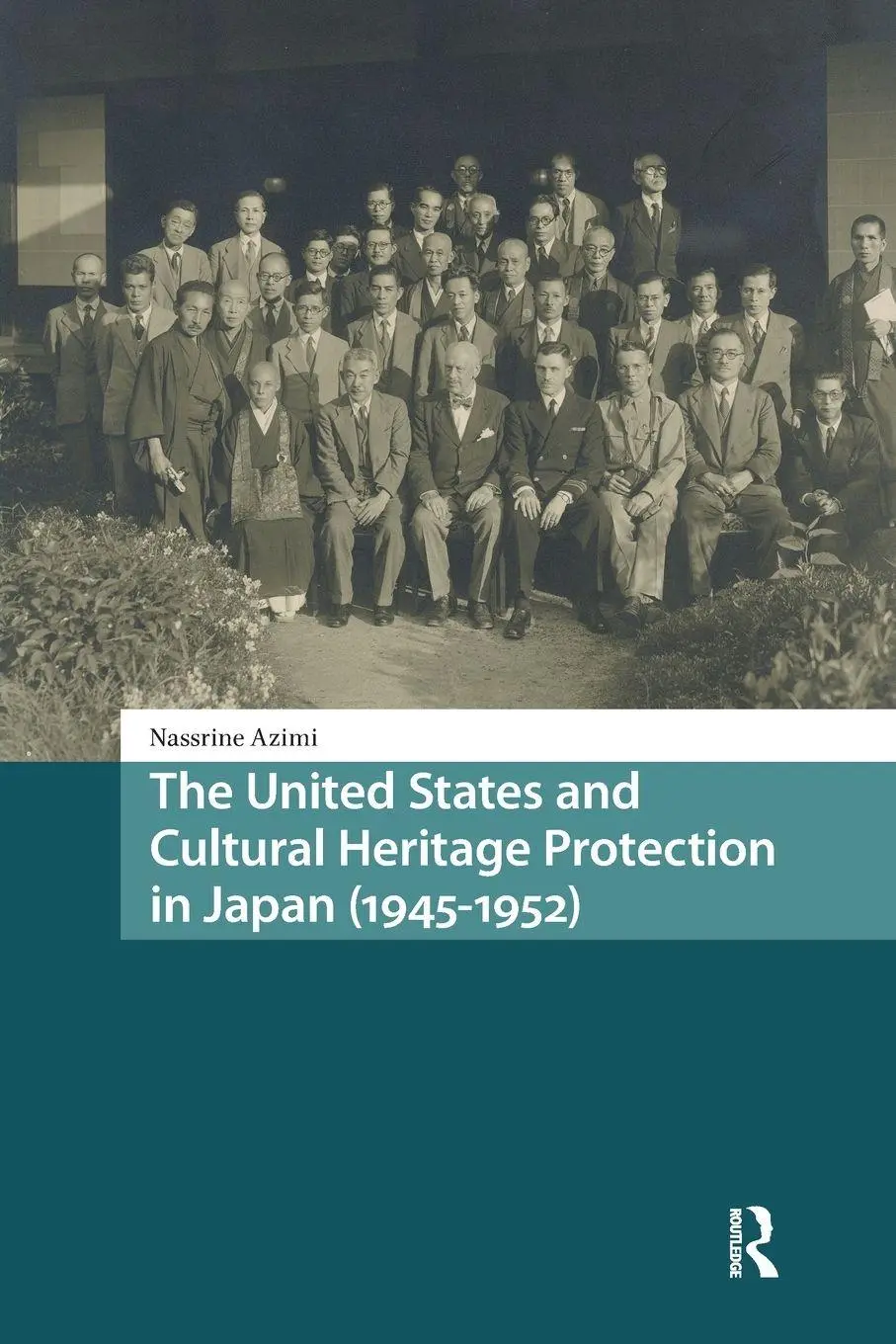 Cover: 9781041189268 | The United States and Cultural Heritage Protection in Japan...