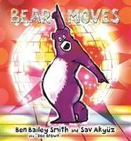 Cover: 9781406359268 | Bear Moves | Ben Bailey Smith | Buch | Gebunden | Englisch | 2019