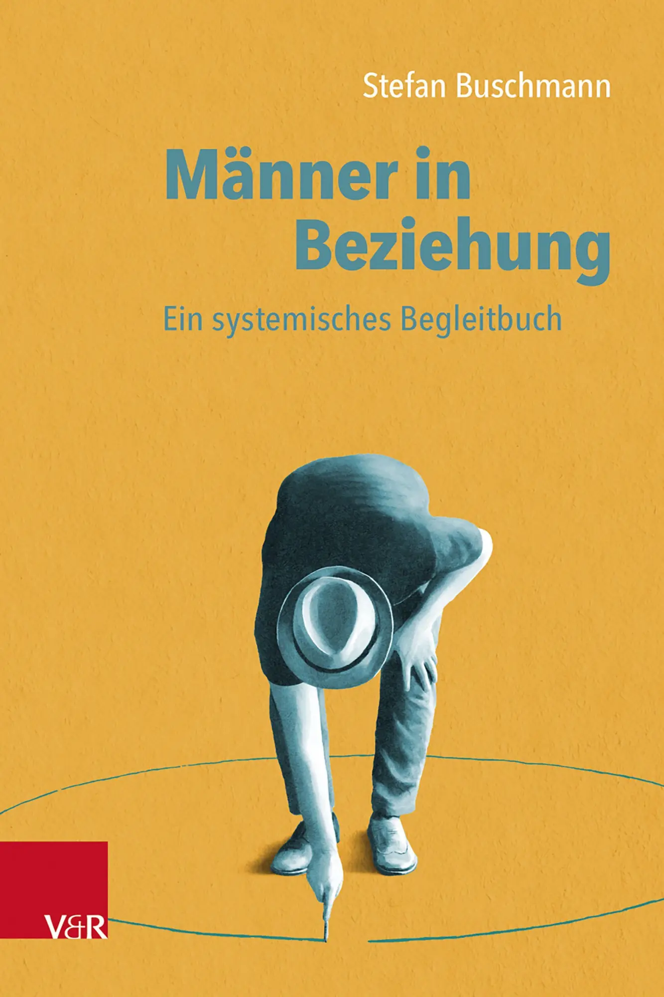 Cover: 9783525409268 | Männer in Beziehung | Ein systemisches Begleitbuch | Stefan Buschmann