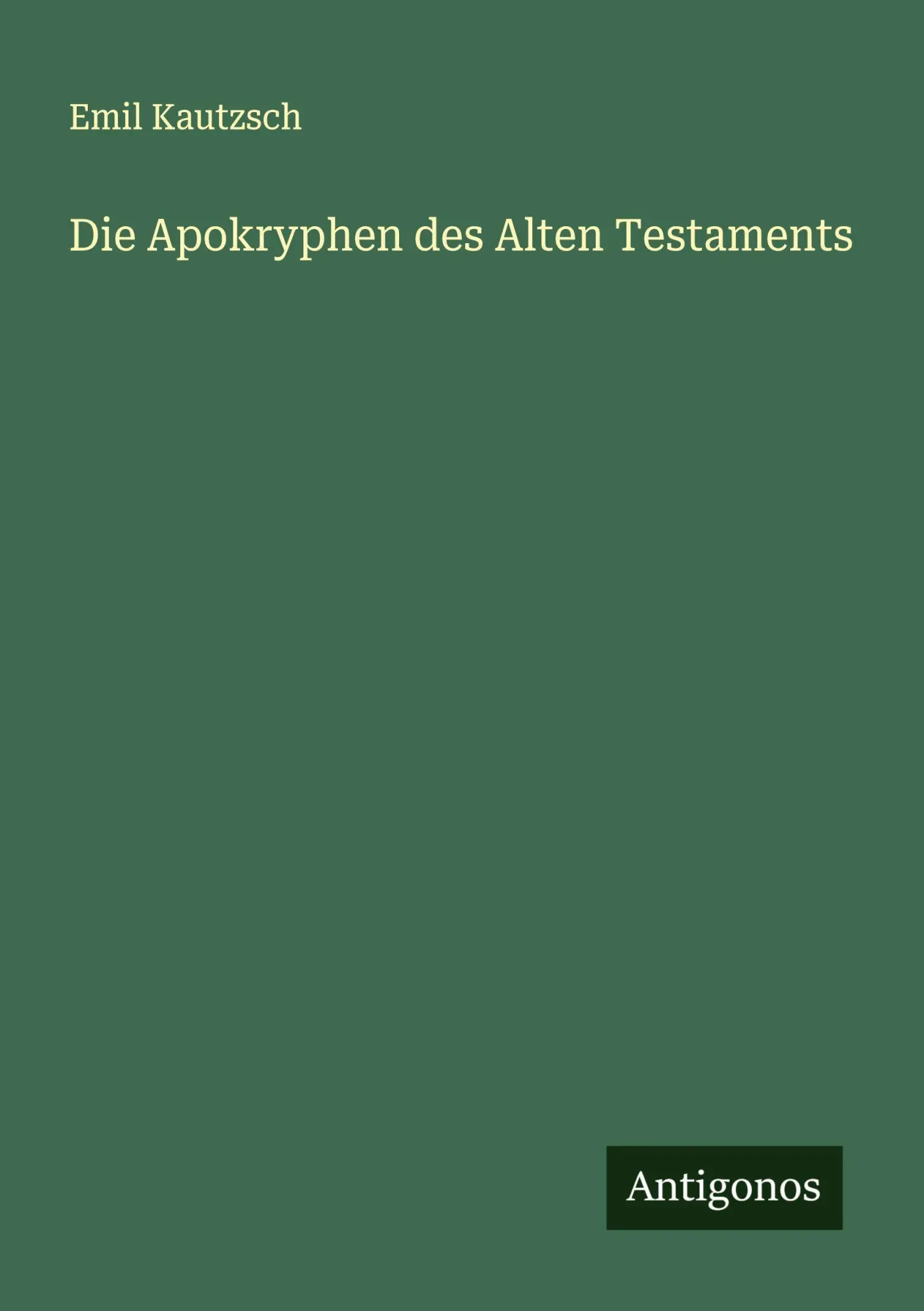 Cover: 9783563199268 | Die Apokryphen des Alten Testaments | Emil Kautzsch | Taschenbuch
