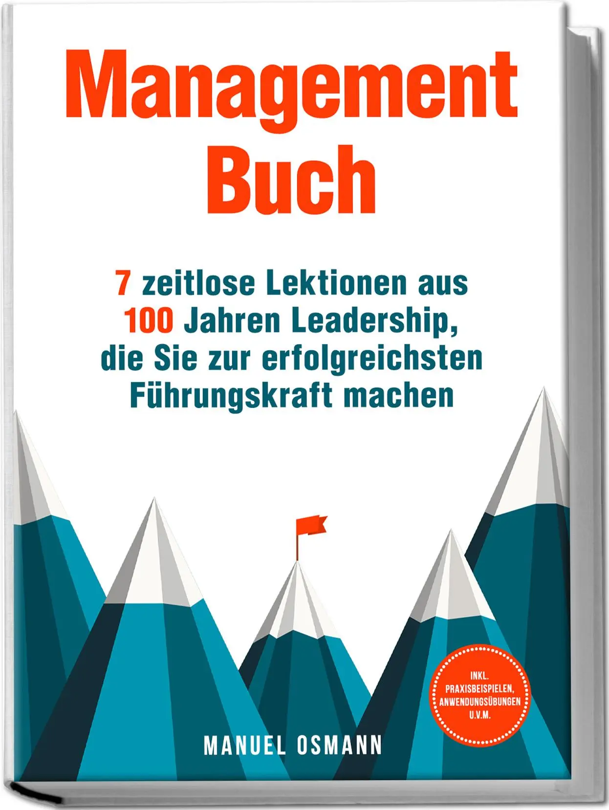 Cover: 9783757619268 | Management Buch: 7 zeitlose Lektionen aus 100 Jahren Leadership,...