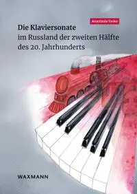 Cover: 9783830949268 | Die Klaviersonate im Russland der zweiten Hälfte des 20. Jahrhunderts