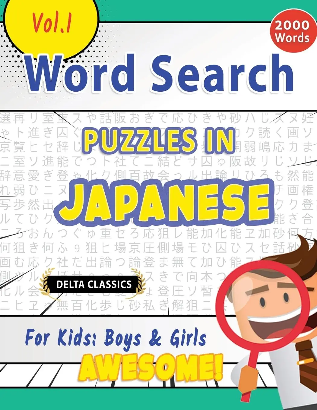 Cover: 9798896709268 | WORD SEARCH PUZZLES IN JAPANESE FOR KIDS | Delta Classics | Buch