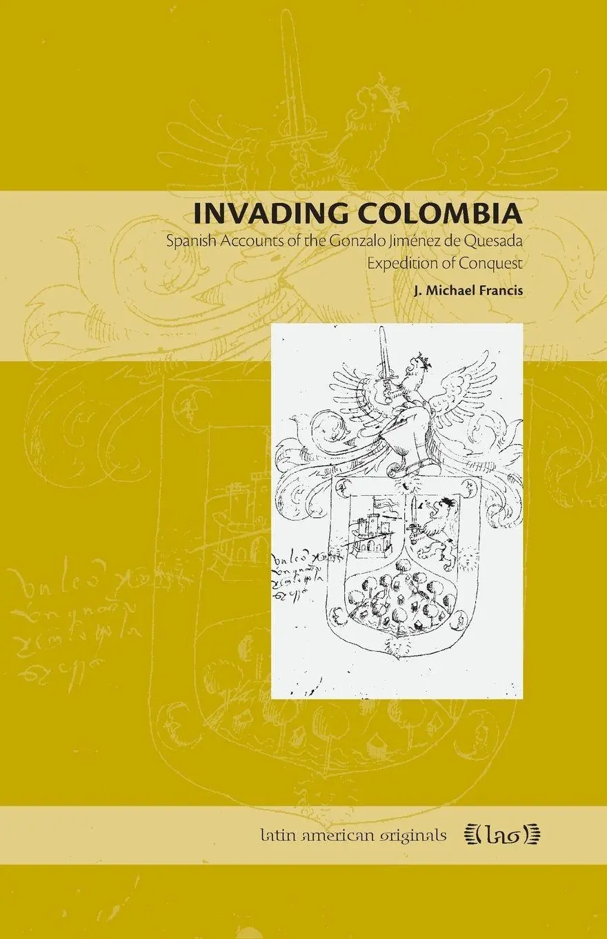 Cover: 9780271029368 | Invading Colombia | J. Michael Francis | Taschenbuch | Englisch | 2008