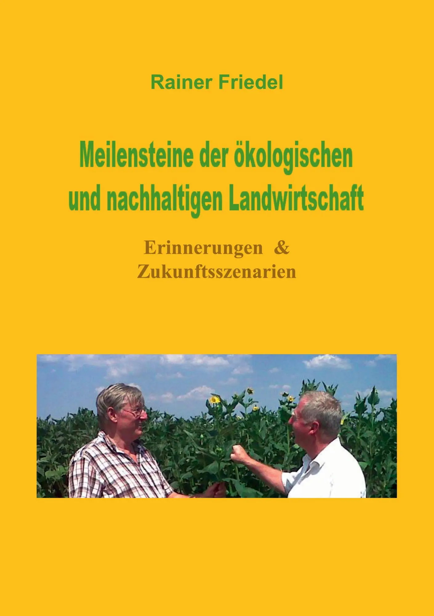 Cover: 9783756859368 | Meilensteine der ökologischen und nachhaltigen Landwirtschaft | Buch