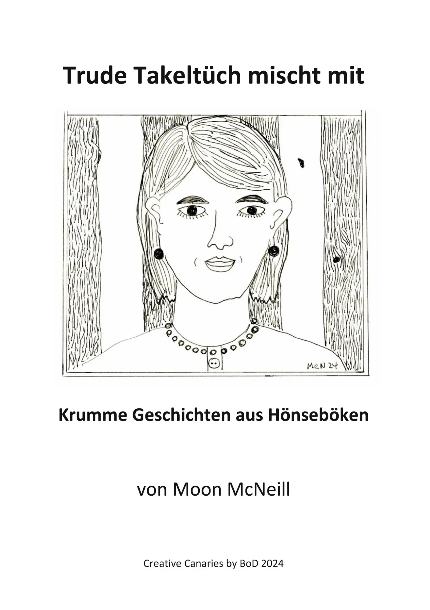 Cover: 9783759759368 | Trude Takeltüch mischt mit | Krumme Geschichten aus Hönseböken | Buch