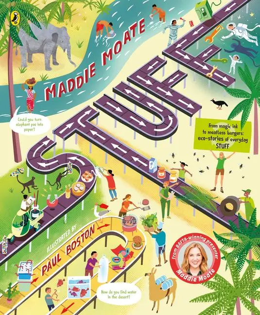 Cover: 9780241489468 | Stuff: Curious Everyday Stuff That Helps Our Planet | Maddie Moate