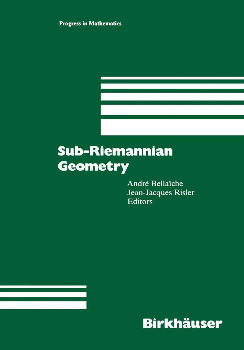Cover: 9783034899468 | Sub-Riemannian Geometry | Jean-Jaques Risler (u. a.) | Taschenbuch