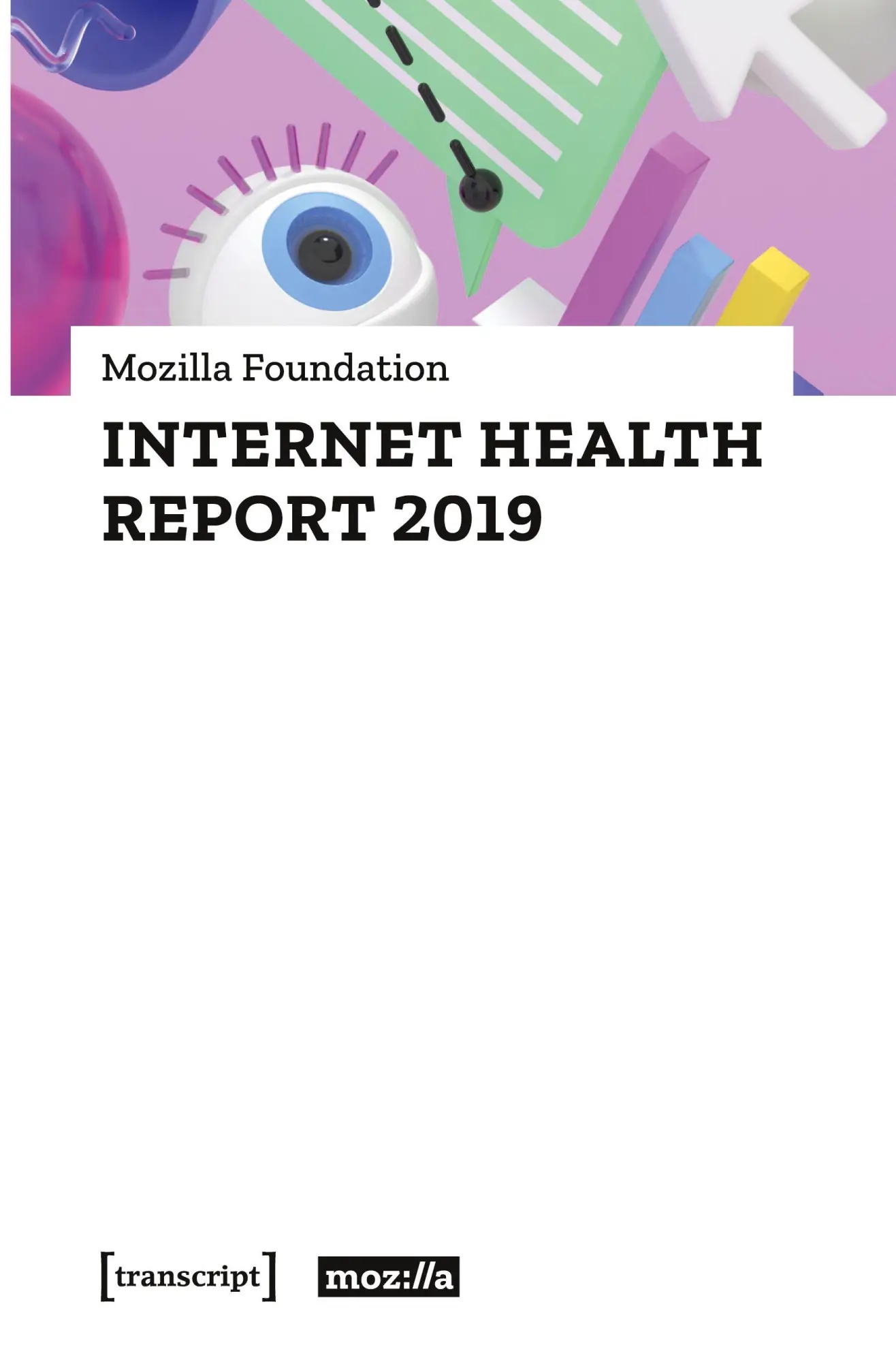 Internet Health Report 2019