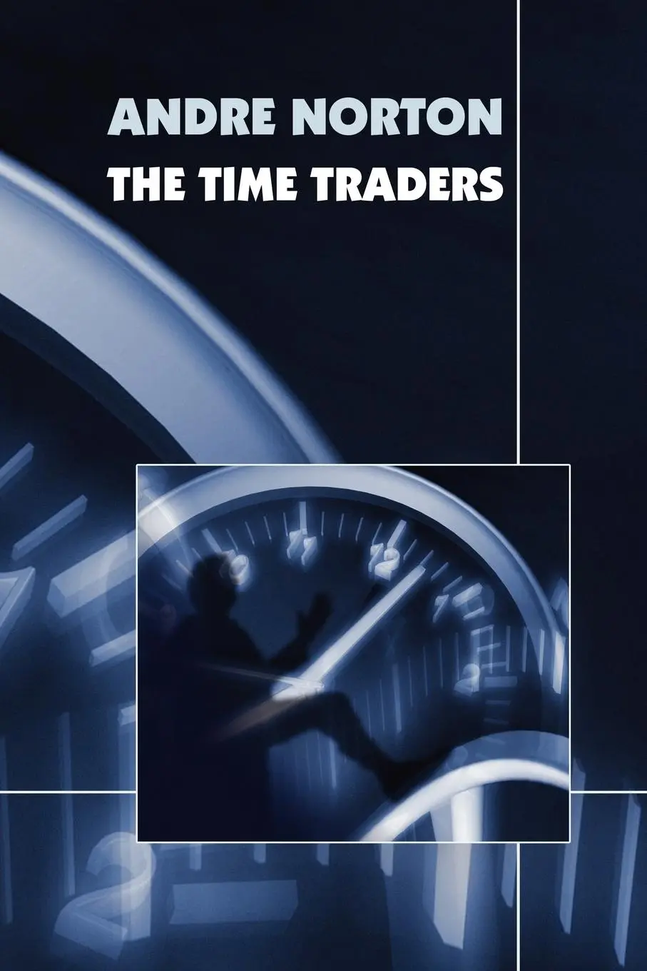 Cover: 9781557429568 | The Time Traders | Andre Norton | Taschenbuch | Englisch | 2024