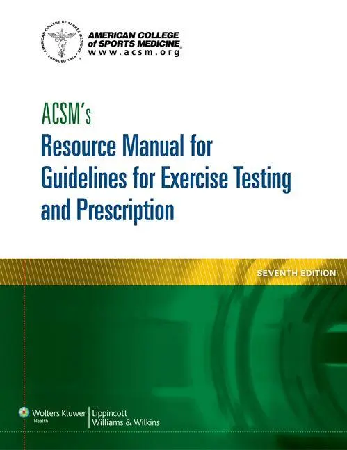 Cover: 9781609139568 | ACSM's Resource Manual for Guidelines for Exercise Testing and...