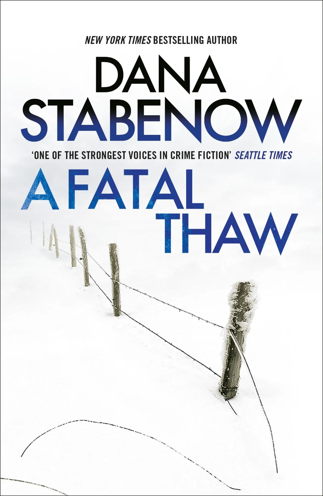 Cover: 9781804549568 | A Fatal Thaw | Dana Stabenow | Taschenbuch | Kartoniert / Broschiert