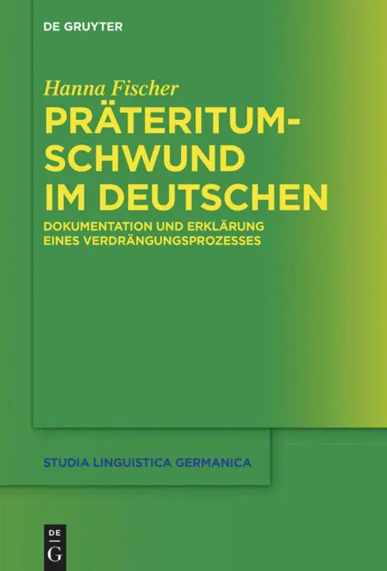 Cover: 9783110709568 | Präteritumschwund im Deutschen | Hanna Fischer | Taschenbuch | Deutsch
