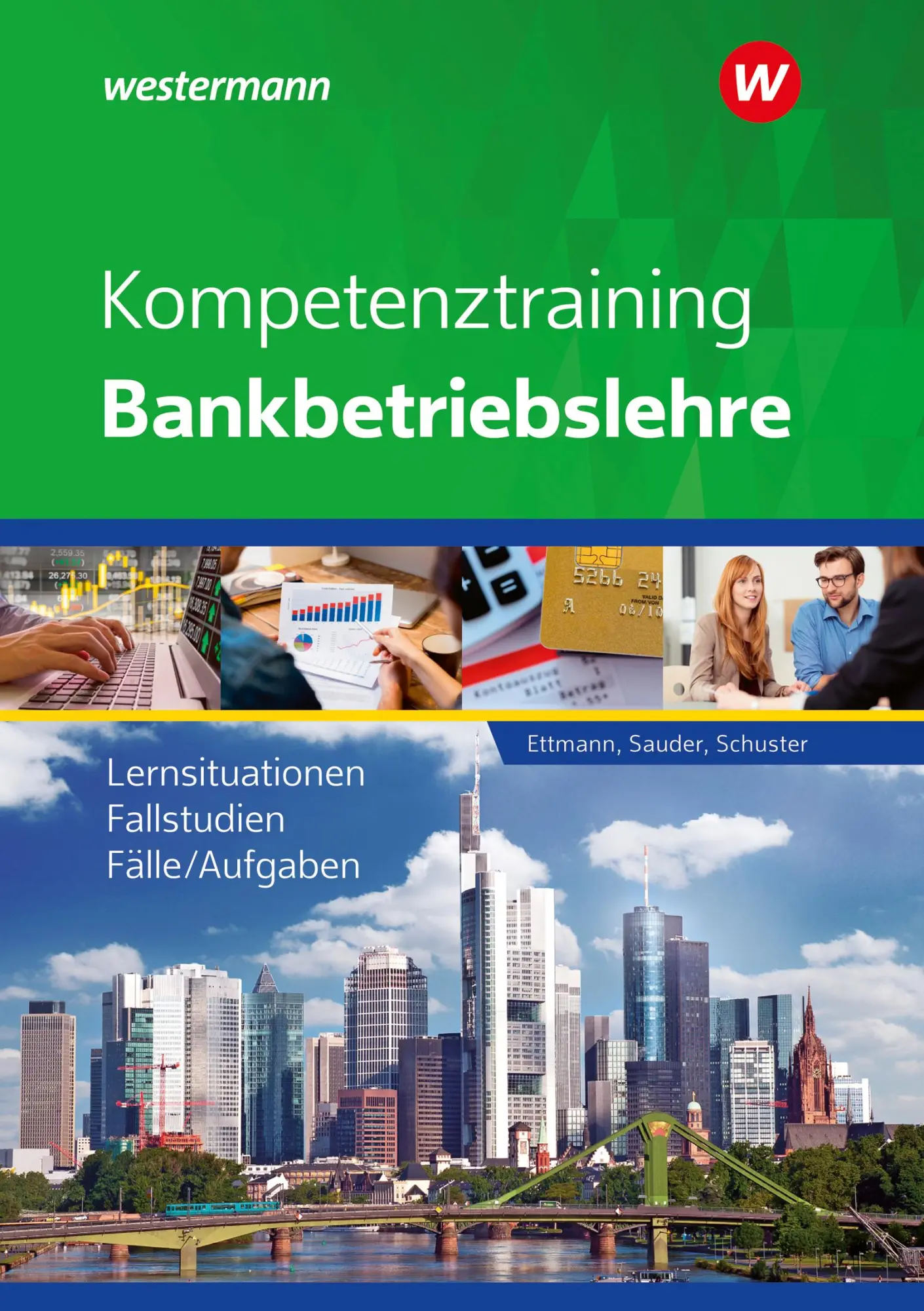 Cover: 9783427089568 | Kompetenztraining Bankbetriebslehre | Schulbuch | Ettmann (u. a.)