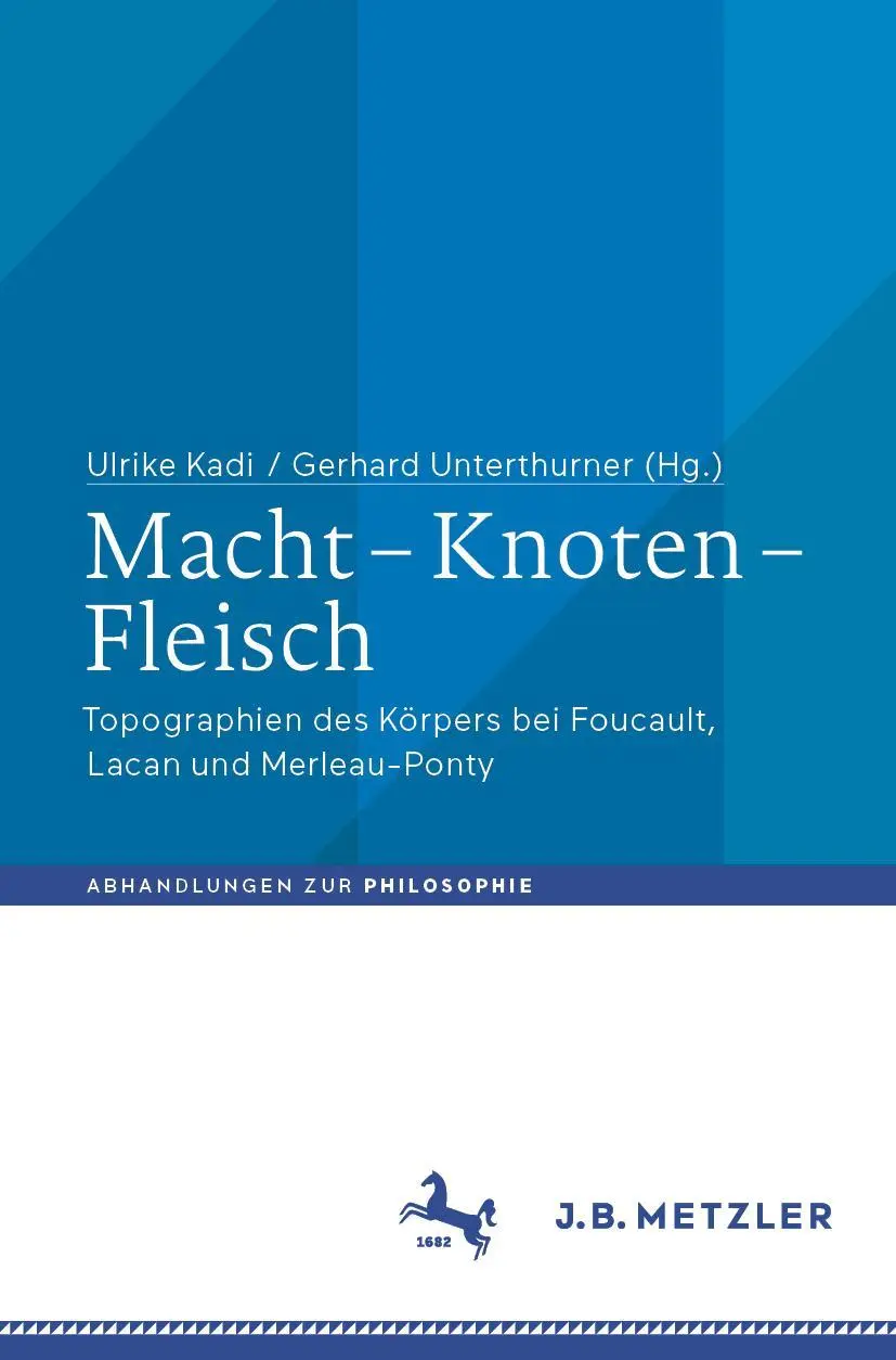 Cover: 9783476049568 | Macht - Knoten - Fleisch | Gerhard Unterthurner (u. a.) | Taschenbuch