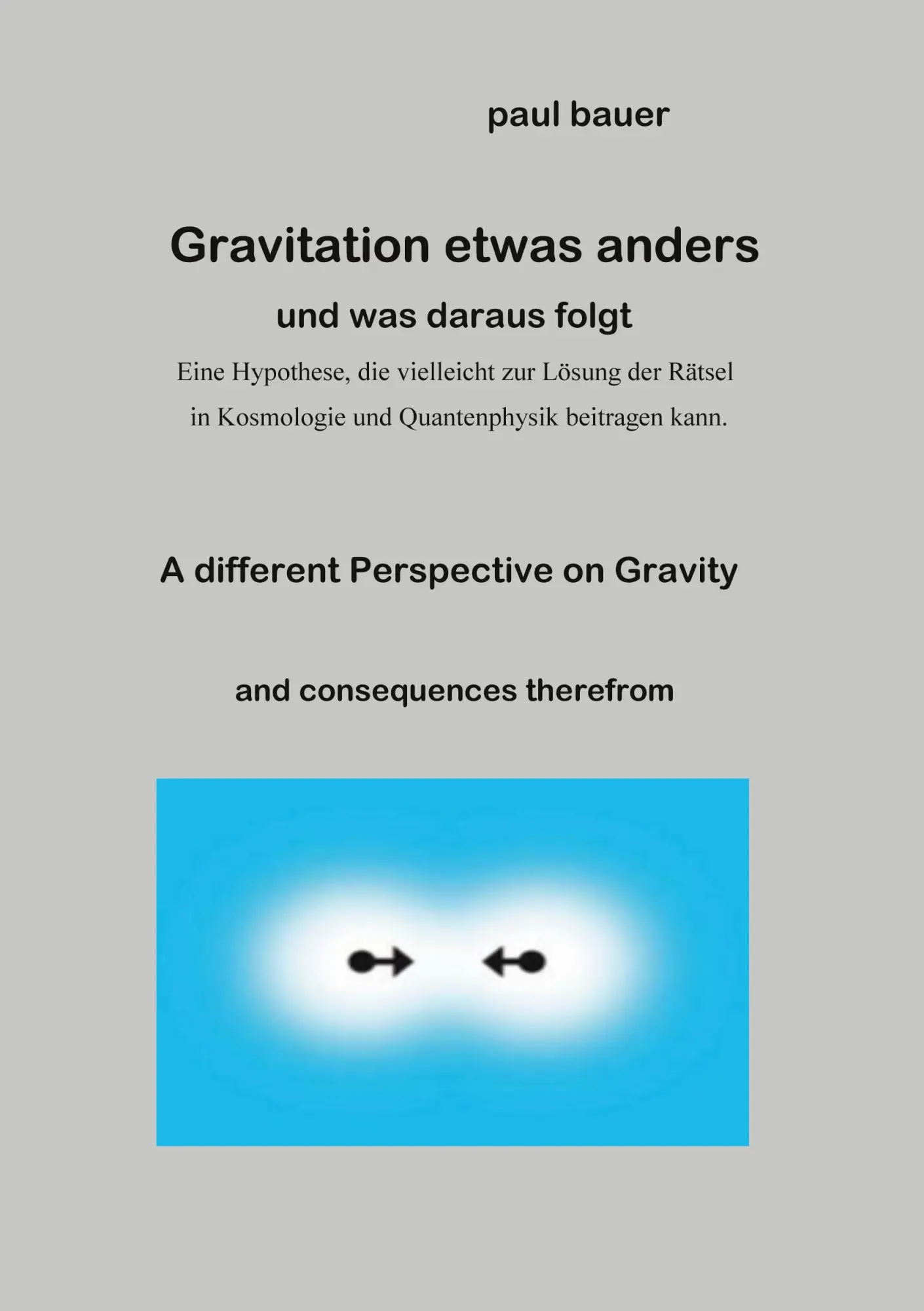 Cover: 9783756219568 | Gravitation etwas anders | Paul Bauer | Taschenbuch | Paperback | 2022