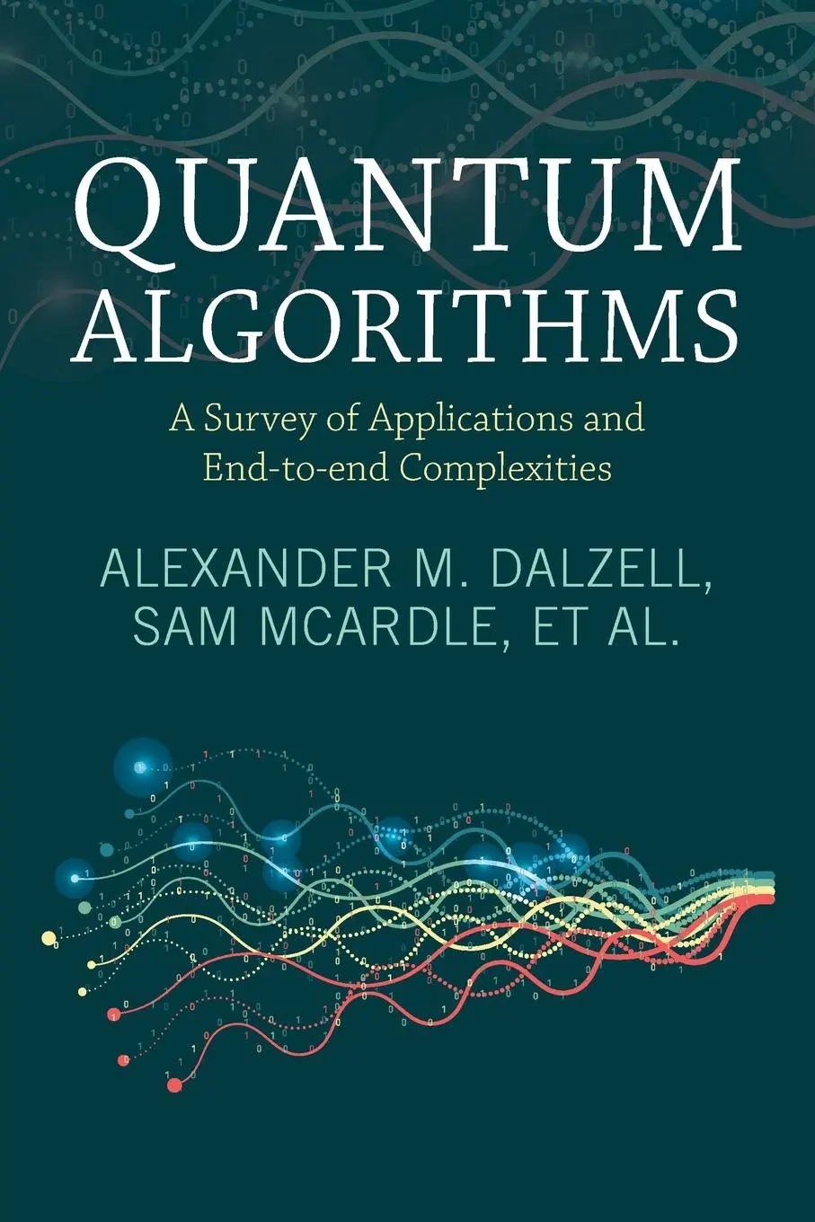 Cover: 9781009639668 | Quantum Algorithms | Alexander M. Dalzell (u. a.) | Taschenbuch | 2025