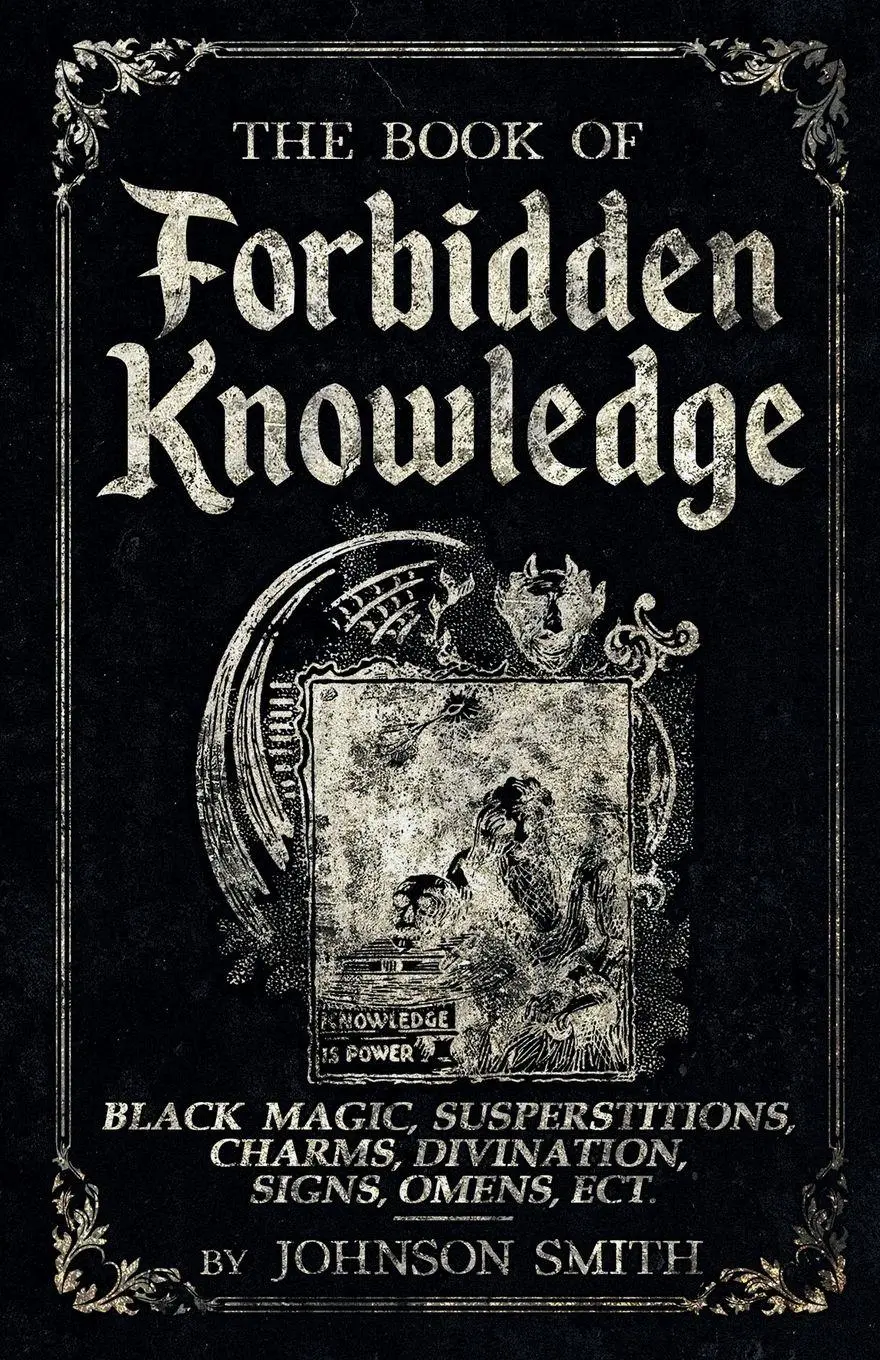 Cover: 9781447769668 | The Book of Forbidden Knowledge | Johnson Smith | Taschenbuch | 2023