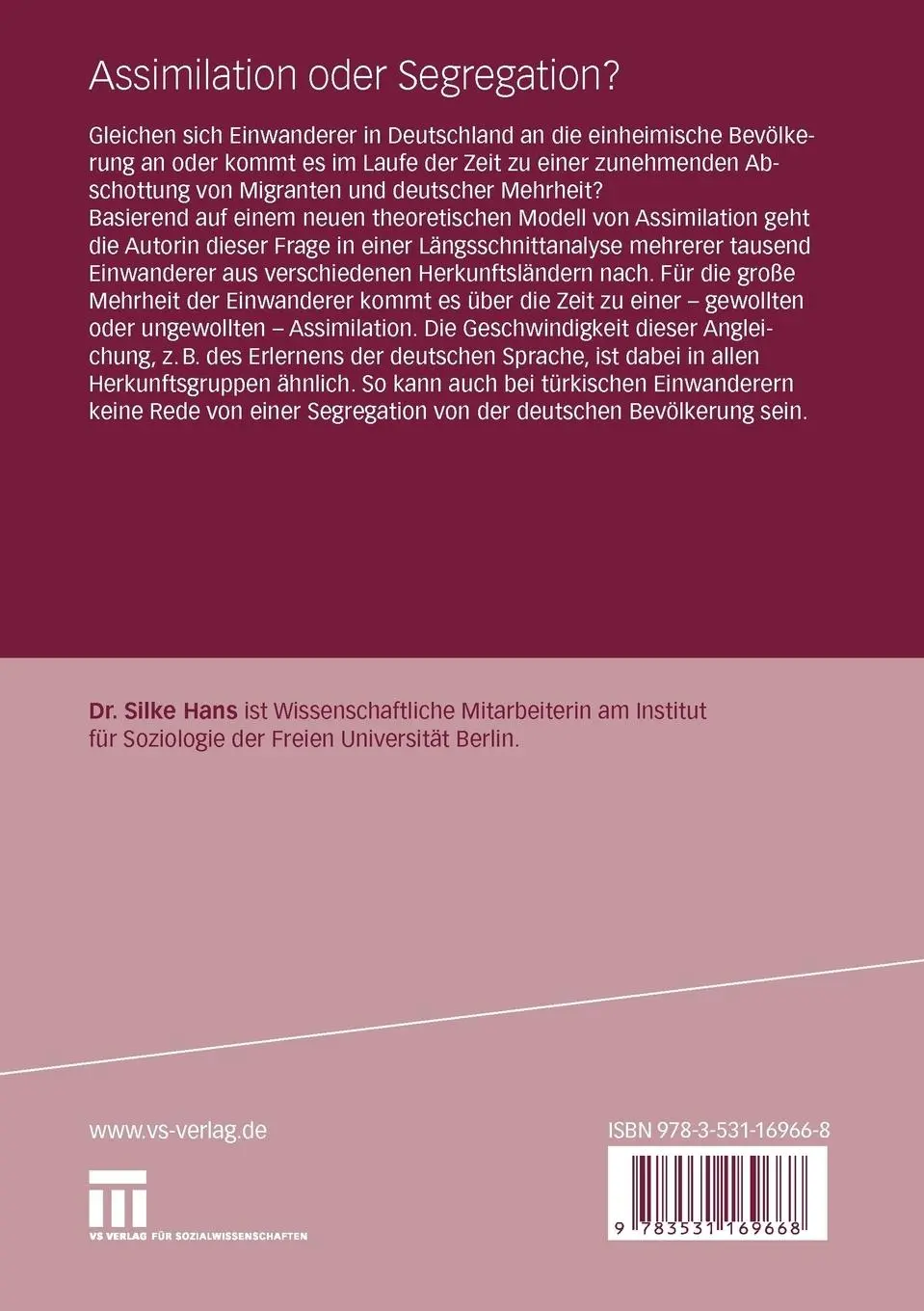 Rückseite: 9783531169668 | Assimilation oder Segregation? | Silke Hans | Taschenbuch | 304 S.