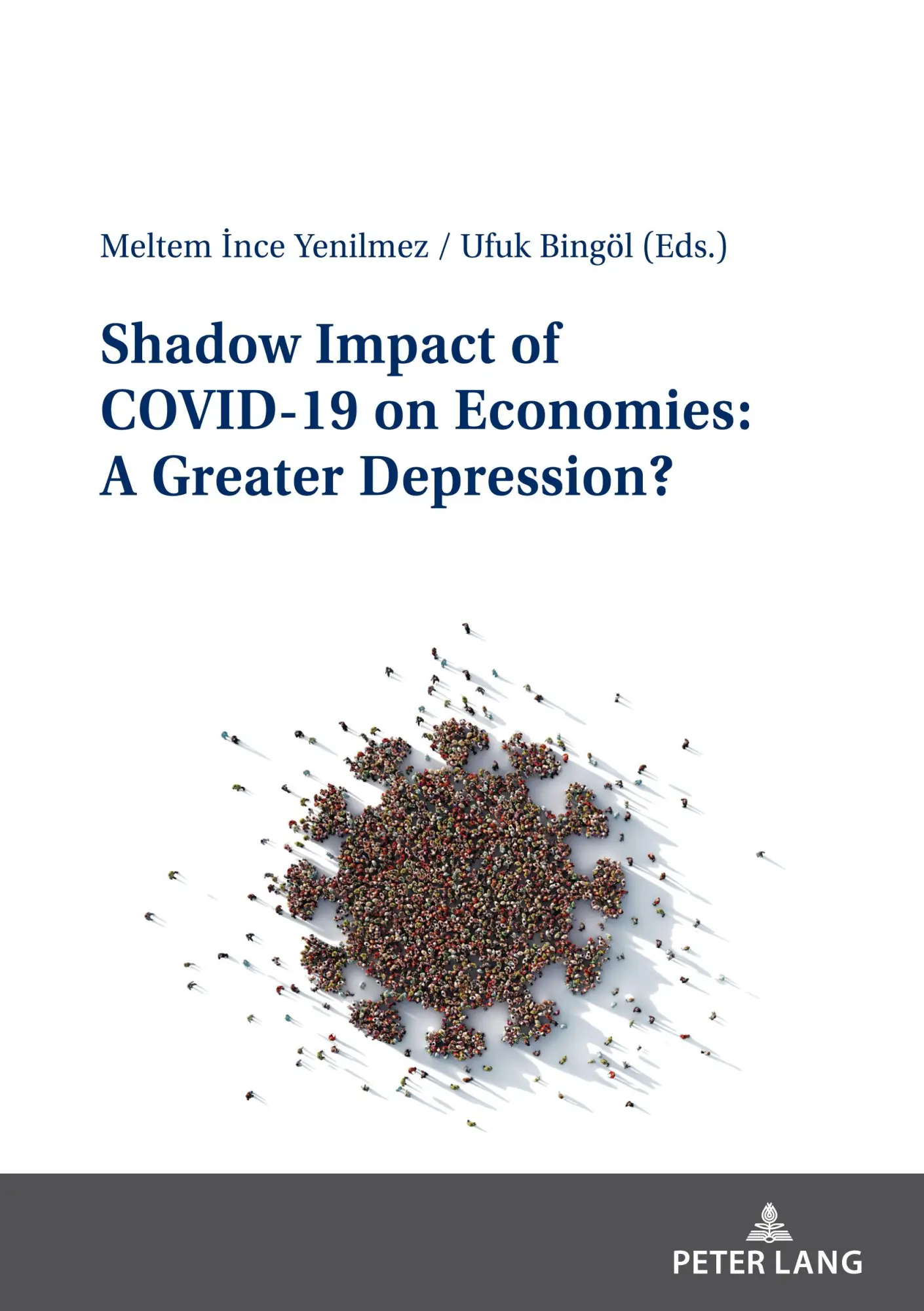 Shadow Impact of COVID-19 on Economies A Greater Depression? Kartoniert (TB)