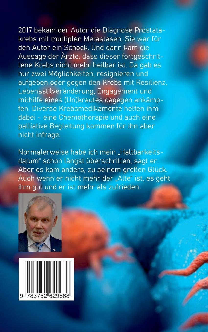 Rückseite: 9783752629668 | Tödliche Diagnose. Glückliches Leben. | Willi Daniels | Taschenbuch