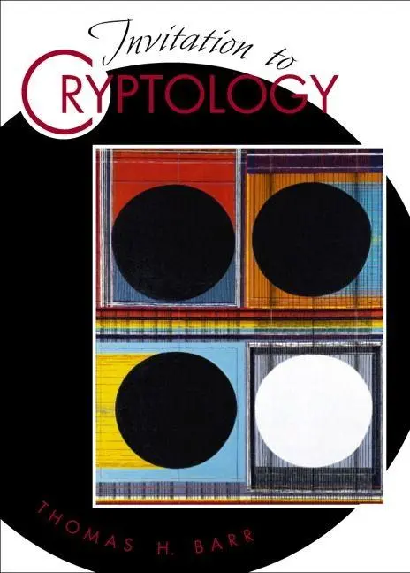 Cover: 9780130889768 | Invitation to Cryptology | Thomas Barr (u. a.) | Taschenbuch | 408 S.