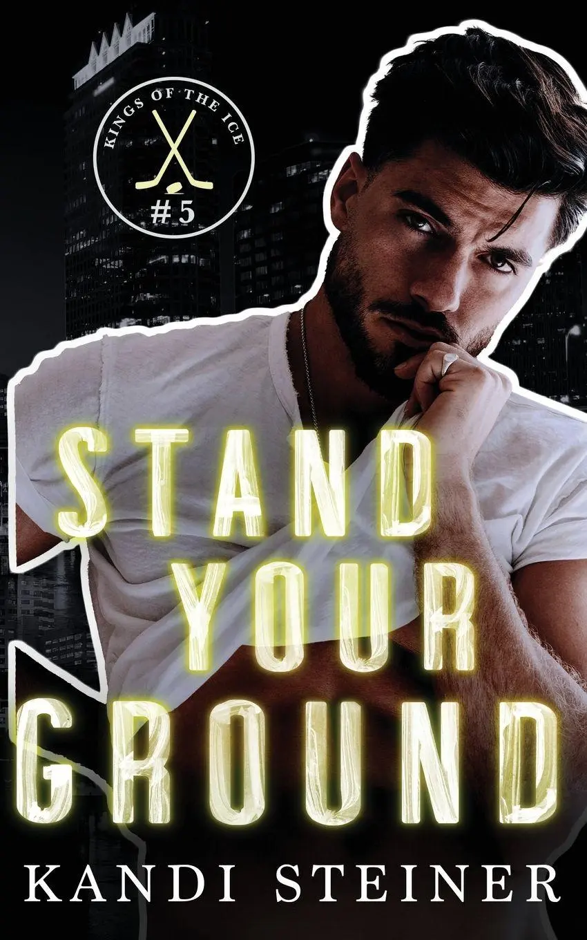 Cover: 9781960649768 | Stand Your Ground | Kandi Steiner | Taschenbuch | Englisch | 2025