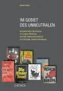 Cover: 9783034009768 | Im Gebiet des Unneutralen | Stefan Andreas Keller | Buch | 384 S.