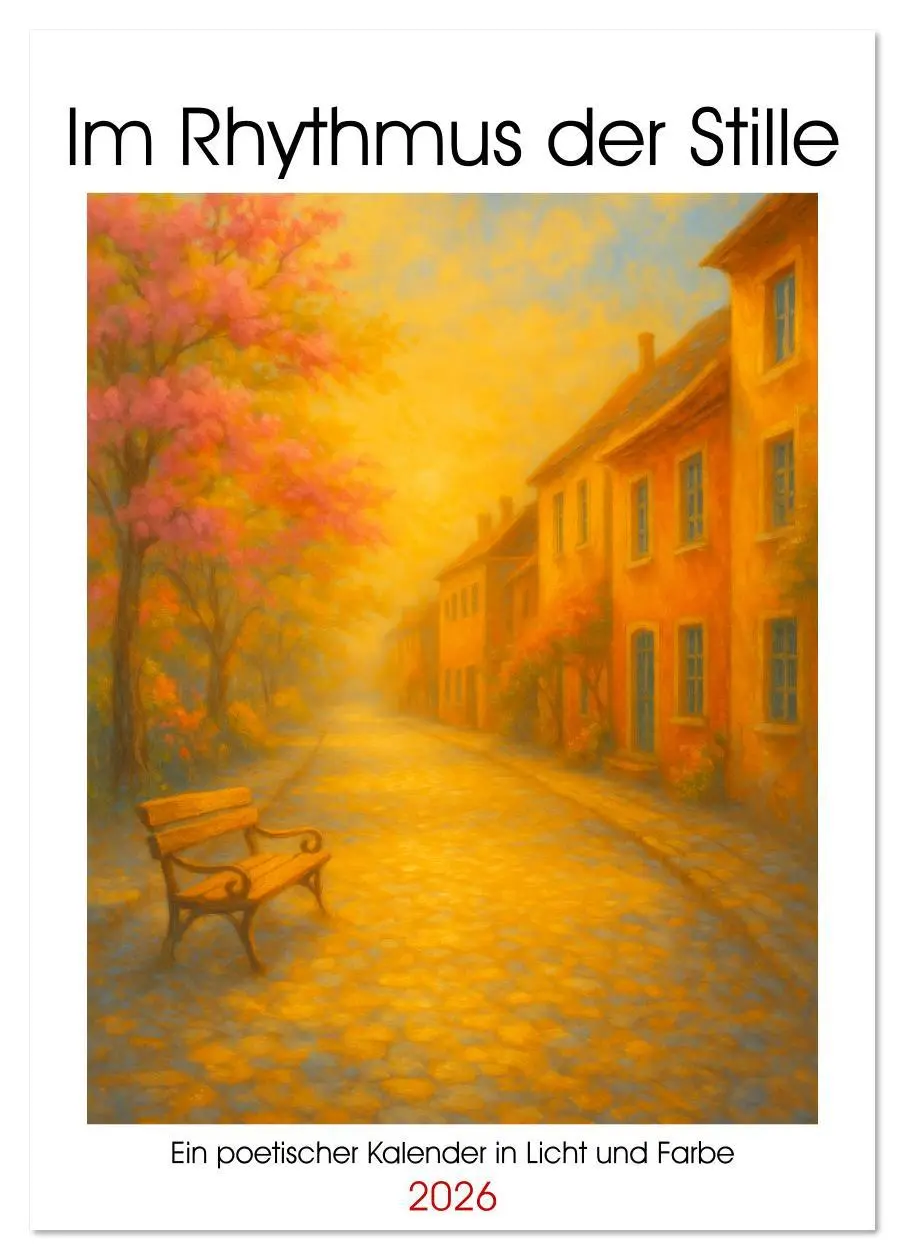 Cover: 9783516619768 | Im Rhythmus der Stille (Tischkalender 2026 DIN A5 hoch), CALVENDO...